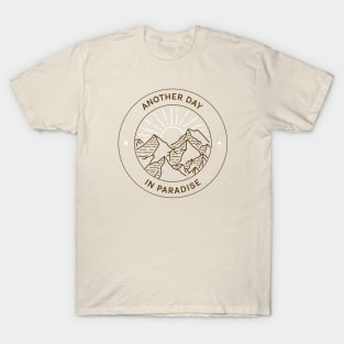 Another Day In Paradise T-Shirt